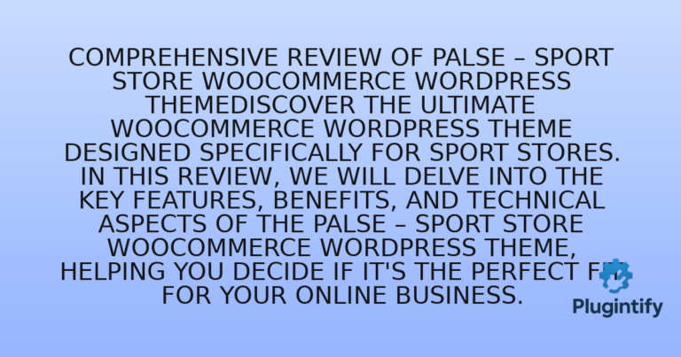 Read more about the article Comprehensive Review of Palse – Sport Store WooCommerce WordPress ThemeDiscover the ultimate WooCommerce WordPress theme designed specifically for sport stores. In this review, we will delve into the key features, benefits, and technical aspects of the Palse – Sport Store WooCommerce WordPress Theme, helping you decide if it’s the perfect fit for your online business.