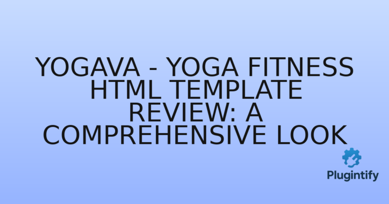 Read more about the article Yogava – Yoga Fitness HTML Template Review: A Comprehensive Look