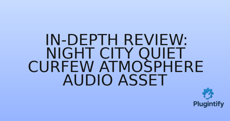 Read more about the article In-Depth Review: Night City Quiet Curfew Atmosphere Audio Asset