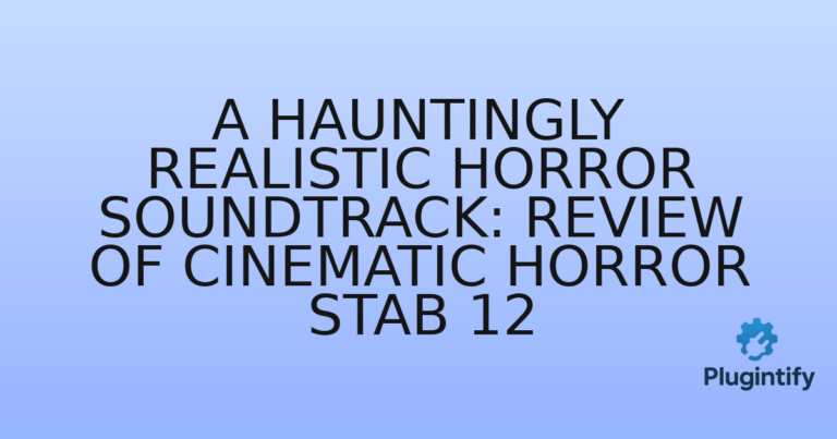 Read more about the article A Hauntingly Realistic Horror Soundtrack: Review of Cinematic Horror Stab 12