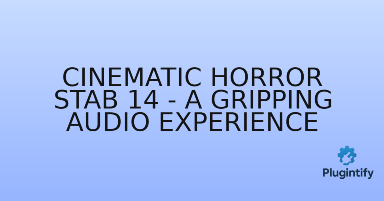 Read more about the article Cinematic Horror Stab 14 – A Gripping Audio Experience