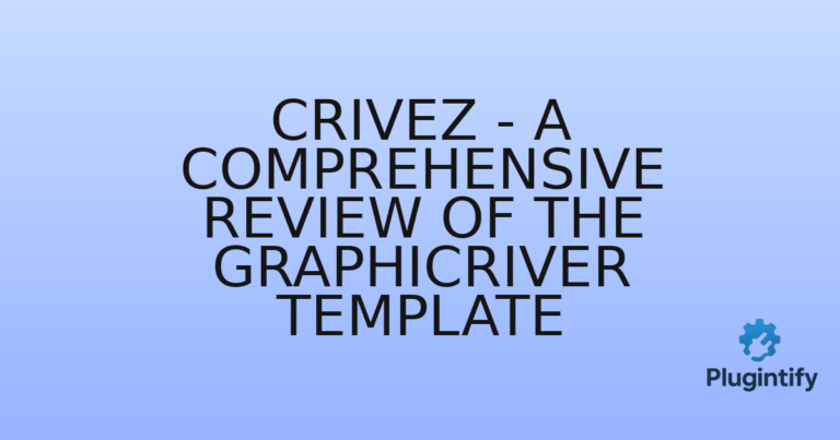 Read more about the article Crivez – A Comprehensive Review of the GraphicRiver Template