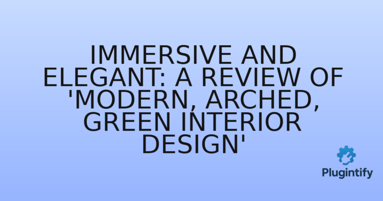 Read more about the article Immersive and Elegant: A Review of ‘Modern, Arched, Green Interior Design’