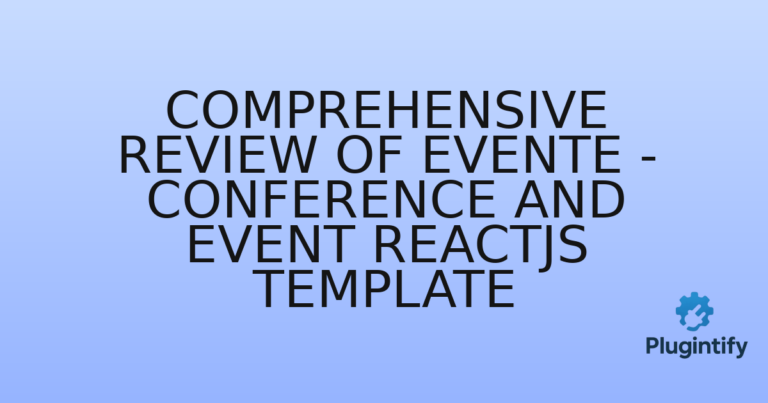 Read more about the article Comprehensive Review of Evente – Conference and Event ReactJS Template