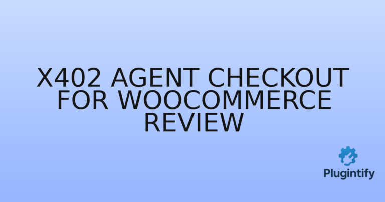 Read more about the article X402 Agent Checkout for WooCommerce Review