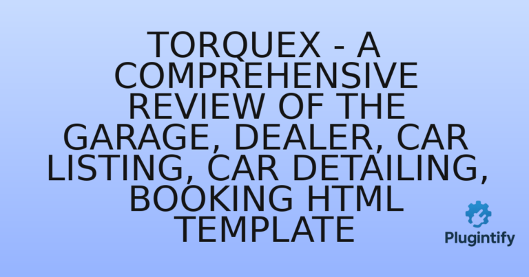 Read more about the article TorqueX – A Comprehensive Review of the Garage, Dealer, Car Listing, Car Detailing, Booking HTML Template