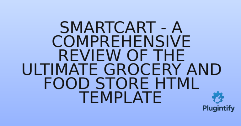 Read more about the article Smartcart – A Comprehensive Review of the Ultimate Grocery and Food Store HTML Template