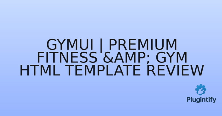 Read more about the article Gymui | Premium Fitness & Gym HTML Template Review