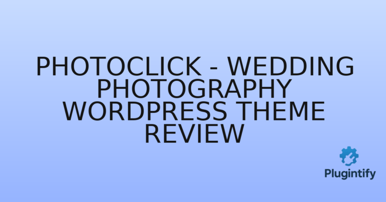 Read more about the article Photoclick – Wedding Photography WordPress Theme Review