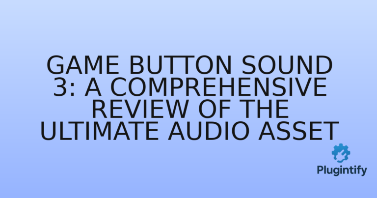 Read more about the article Game Button Sound 3: A Comprehensive Review of the Ultimate Audio Asset