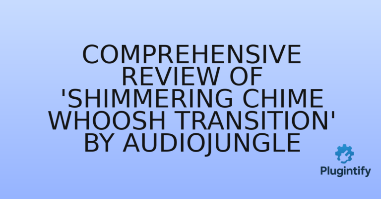 Read more about the article Comprehensive Review of ‘Shimmering Chime Whoosh Transition’ by AudioJungle