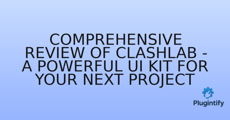 Read more about the article Comprehensive Review of ClashLab – A Powerful UI Kit for Your Next Project