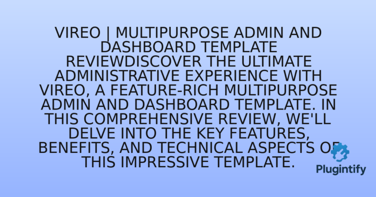 Read more about the article Vireo | Multipurpose Admin and Dashboard Template ReviewDiscover the ultimate administrative experience with Vireo, a feature-rich multipurpose admin and dashboard template. In this comprehensive review, we’ll delve into the key features, benefits, and technical aspects of this impressive template.