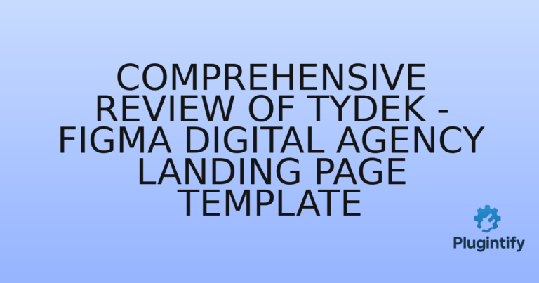 Read more about the article Comprehensive Review of Tydek – Figma Digital Agency Landing Page Template
