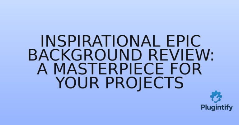 Read more about the article Inspirational Epic Background Review: A Masterpiece for Your Projects