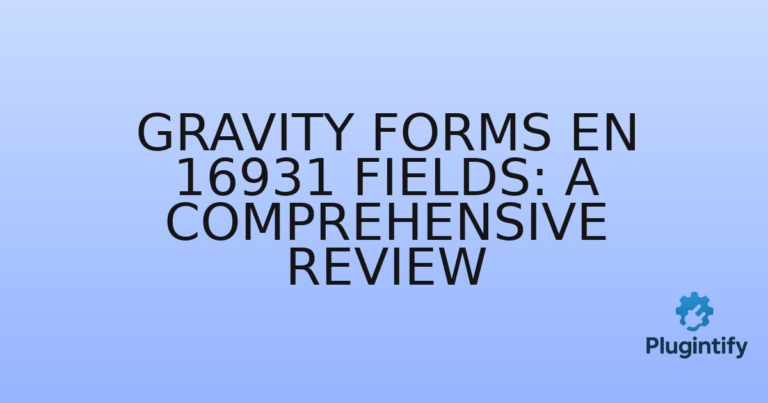 Read more about the article Gravity Forms EN 16931 Fields: A Comprehensive Review