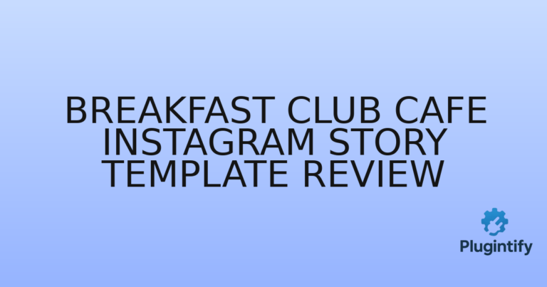 Read more about the article Breakfast Club Cafe Instagram Story Template Review