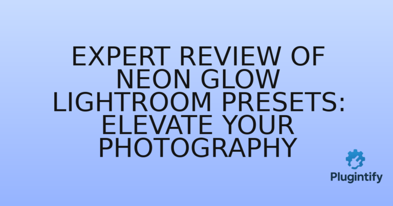 Read more about the article Expert Review of Neon Glow Lightroom Presets: Elevate Your Photography