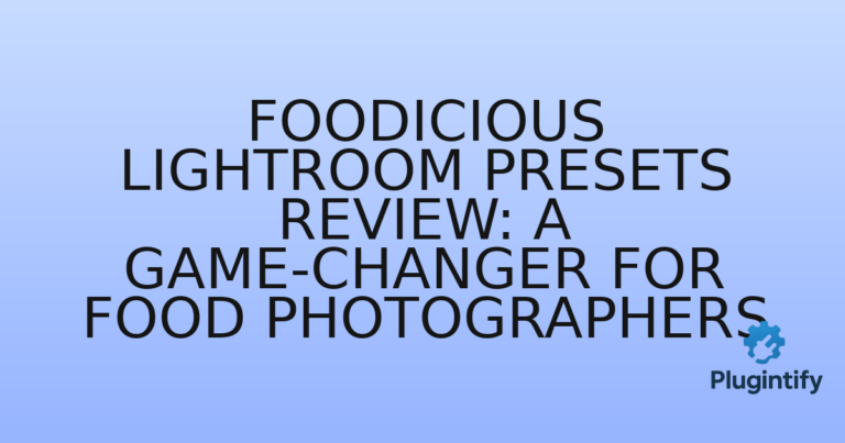 Read more about the article Foodicious Lightroom Presets Review: A Game-Changer for Food Photographers