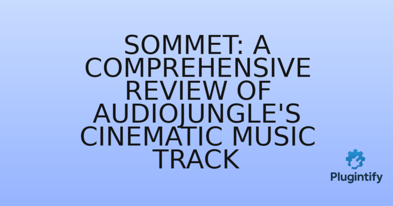 Read more about the article Sommet: A Comprehensive Review of AudioJungle’s Cinematic Music Track