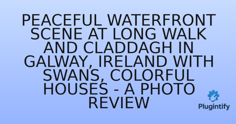 Read more about the article Peaceful Waterfront Scene at Long Walk and Claddagh in Galway, Ireland with Swans, Colorful Houses – A Photo Review