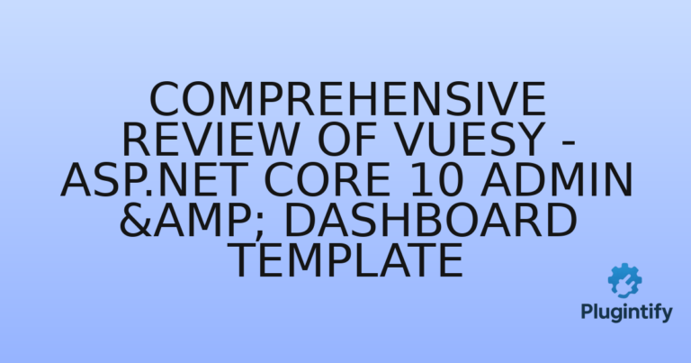 Read more about the article Comprehensive Review of Vuesy – ASP.NET Core 10 Admin & Dashboard Template