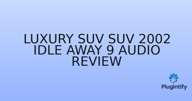 Read more about the article Luxury Suv SUV 2002 Idle Away 9 Audio Review