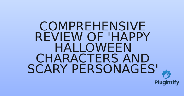 Read more about the article Comprehensive Review of ‘Happy Halloween Characters and Scary Personages’