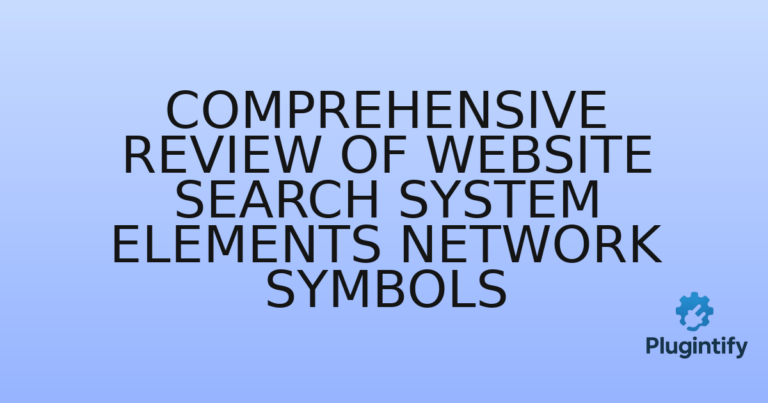 Read more about the article Comprehensive Review of Website Search System Elements Network Symbols