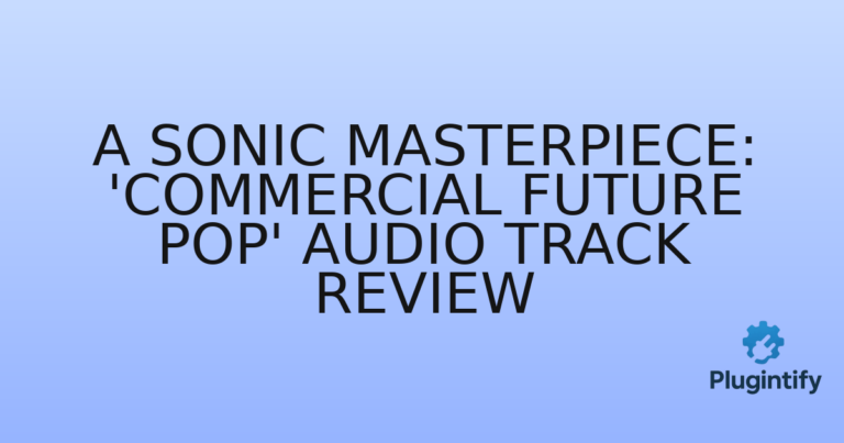 Read more about the article A Sonic Masterpiece: ‘Commercial Future Pop’ Audio Track Review