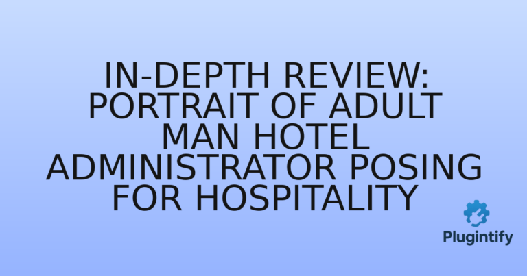 Read more about the article In-Depth Review: Portrait of Adult Man Hotel Administrator Posing for Hospitality