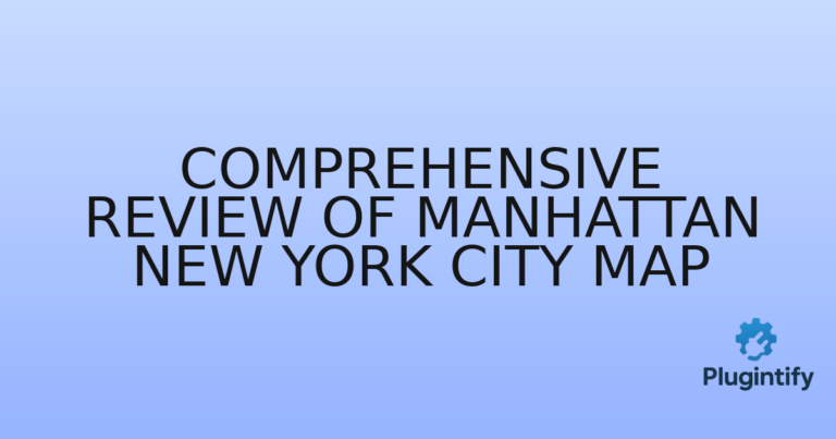 Read more about the article Comprehensive Review of Manhattan New York City Map