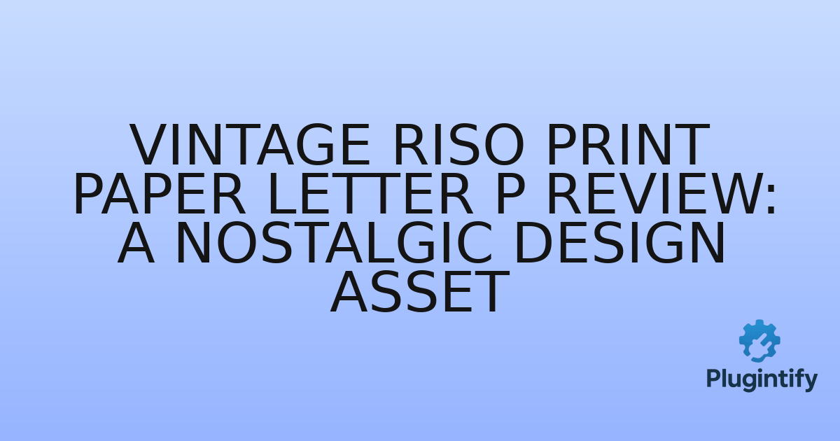 You are currently viewing Vintage Riso Print Paper Letter P Review: A Nostalgic Design Asset