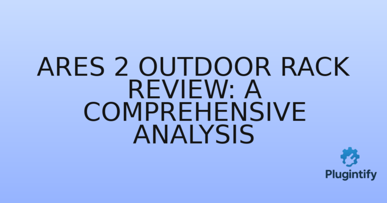 Read more about the article Ares 2 Outdoor Rack Review: A Comprehensive Analysis