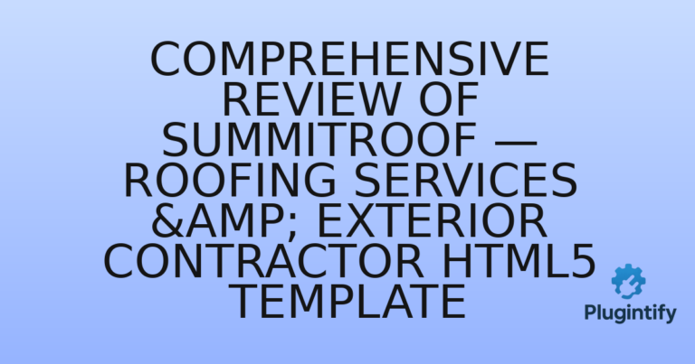 Read more about the article Comprehensive Review of SummitRoof — Roofing Services & Exterior Contractor HTML5 Template