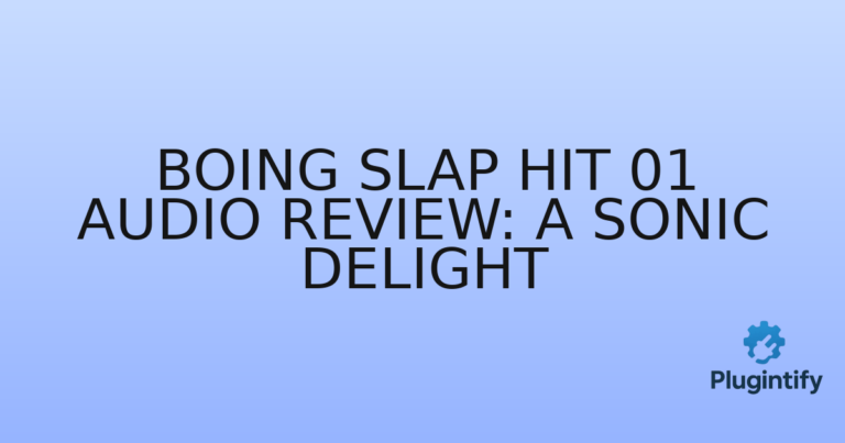 Read more about the article Boing Slap Hit 01 Audio Review: A Sonic Delight