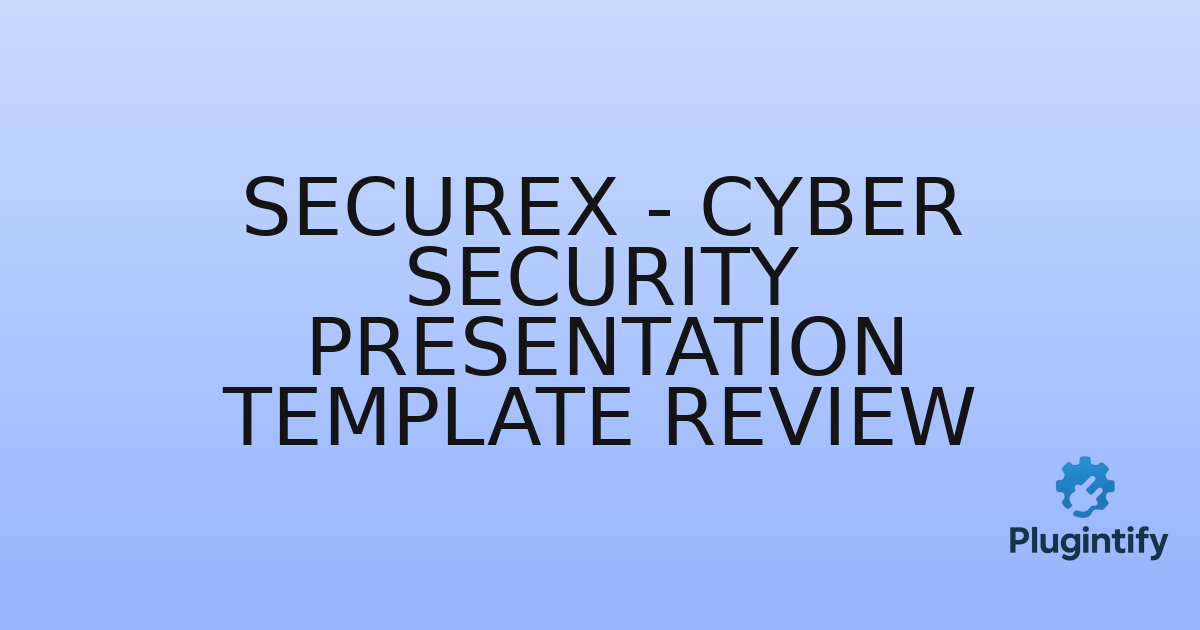 You are currently viewing SecureX – Cyber Security Presentation Template Review