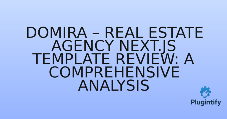 Read more about the article Domira – Real Estate Agency Next.js Template Review: A Comprehensive Analysis