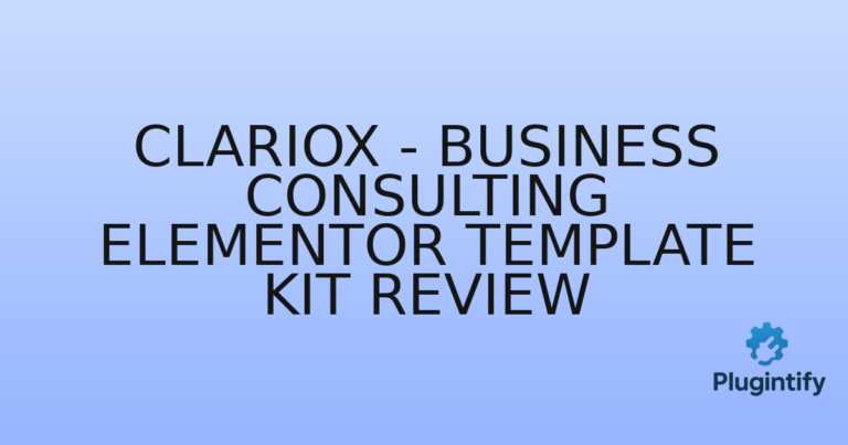 Read more about the article Clariox – Business Consulting Elementor Template Kit Review