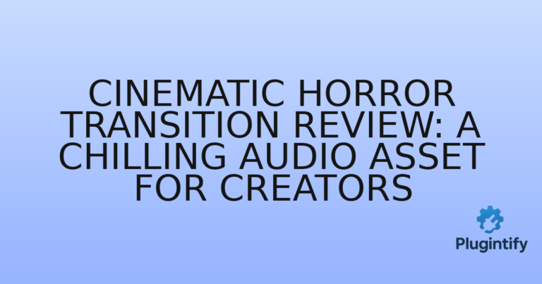 Read more about the article Cinematic Horror Transition Review: A Chilling Audio Asset for Creators