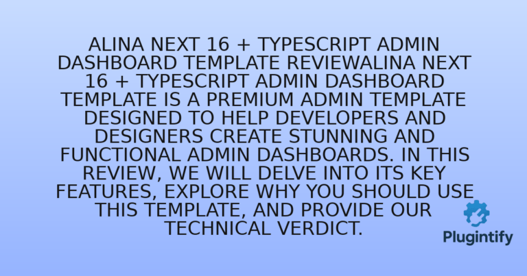 Read more about the article Alina Next 16 + Typescript Admin Dashboard Template ReviewAlina Next 16 + Typescript Admin Dashboard Template is a premium admin template designed to help developers and designers create stunning and functional admin dashboards. In this review, we will delve into its key features, explore why you should use this template, and provide our technical verdict.