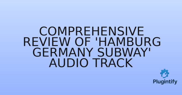 Read more about the article Comprehensive Review of ‘Hamburg Germany Subway’ Audio Track