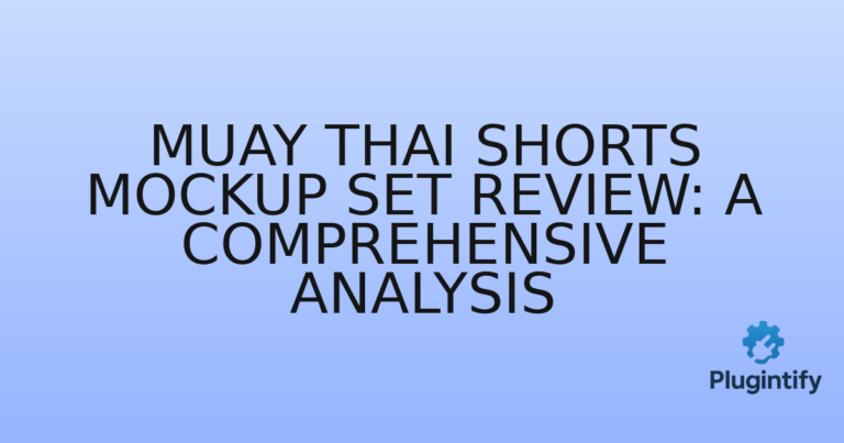 Read more about the article Muay Thai Shorts Mockup Set Review: A Comprehensive Analysis