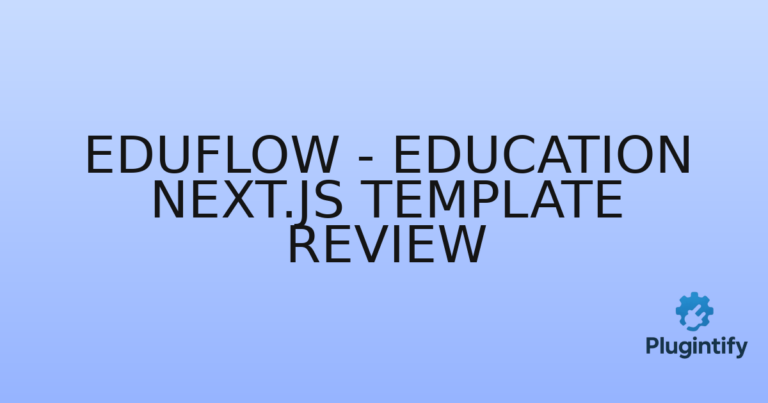 Read more about the article Eduflow – Education Next.js Template Review