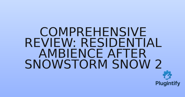 Read more about the article Comprehensive Review: Residential Ambience After Snowstorm Snow 2