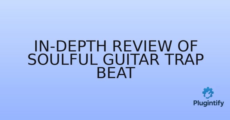 Read more about the article In-Depth Review of Soulful Guitar Trap Beat