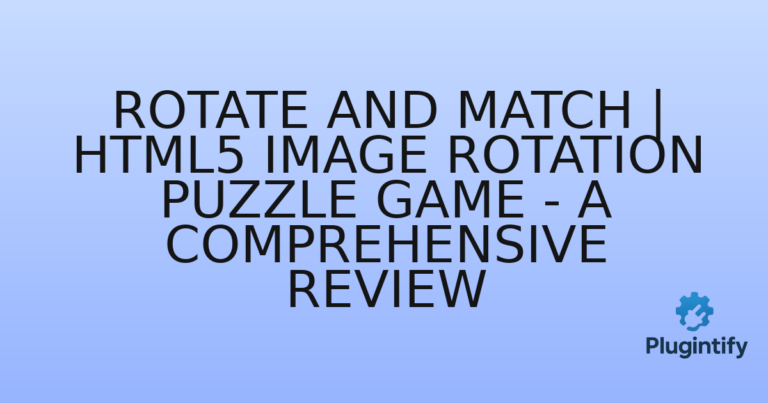 Read more about the article Rotate and Match | HTML5 Image Rotation Puzzle Game – A Comprehensive Review