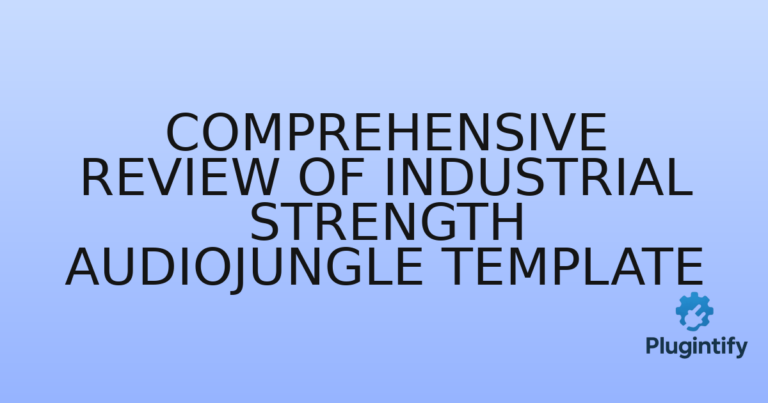 Read more about the article Comprehensive Review of Industrial Strength AudioJungle Template