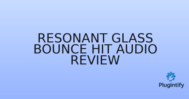 Read more about the article Resonant Glass Bounce Hit Audio Review
