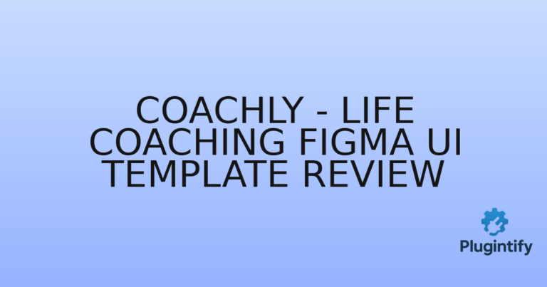 Read more about the article Coachly – Life Coaching Figma UI Template Review